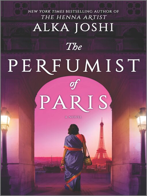 Title details for The Perfumist of Paris by Alka Joshi - Available